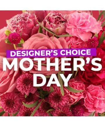 Banner of pink flowers with bold white text: "DESIGNER'S CHOICE" and "MOTHER'S DAY".